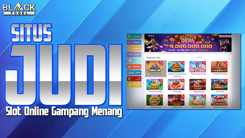 Situs Judi Slot Online Gampang Menang