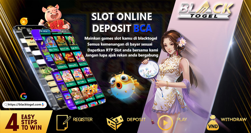 Slot Online Deposit BCA
