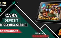 Cara Deposit Slot Via BCA Mobile